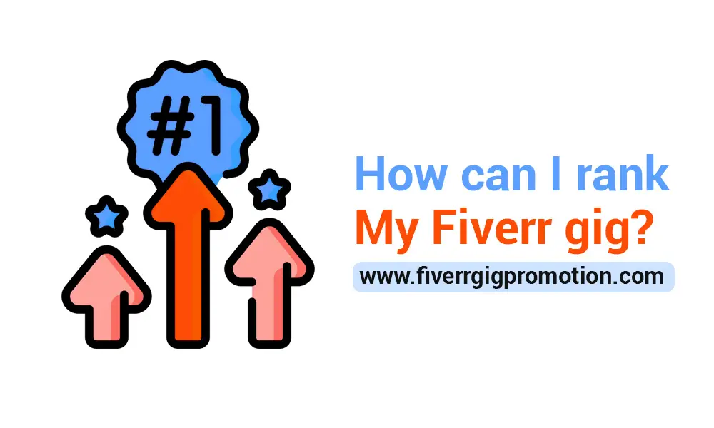 How can I rank my Fiverr gig